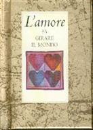 L'amore fa girare il mondo (Brossura)