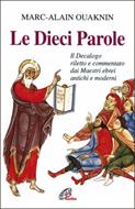 Le dieci parole - Il decalogo riletto e commentato dai maestri ebrei