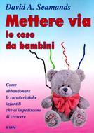 Mettere via le cose da bambini (Brossura)