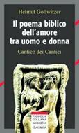 Il poema biblico dell'amore tra uomo e donna. Cantico dei cantici (Brossura)