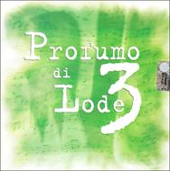 Profumo di lode - Vol. 3