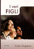 I veri figli (Brossura)