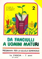 Da Fanciulli a uomini maturi - vol. 2 Insegnante (Brossura)