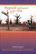 Segnali indicatori nella vita - Meditazioni quotidiane (Brossura)