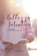 Bellezza autentica (Brossura)