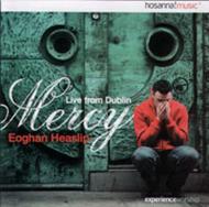 Mercy - Live from Dublin