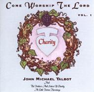 Come Worship the Lord Vol. 1