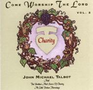 Come Worship the Lord Vol. 2