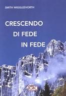 Crescendo di fede in fede (Brossura)