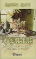 L'ospitalità (Spillato)