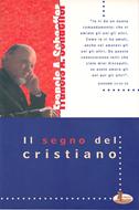 Il segno del cristiano (Brossura)