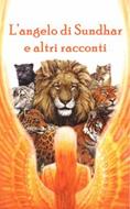 L'angelo di Sundhar e altri racconti (Brossura)