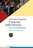 L'esercito della Salvezza - Un'introduzione (Prefazione di Paolo Ricca) (Brossura)