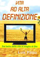 Vita ad alta definizione (Brossura)