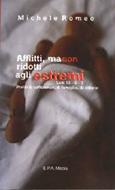 Afflitti, ma non ridotti agli estremi - Letti 19 - 8 - 3 - Profili di sofferenze, di famiglia, di vittorie (Brossura)