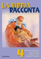 La Bibbia racconta - Vol. 4 (Spillato)