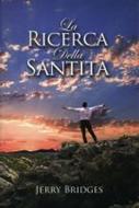 La ricerca della santità (Brossura)