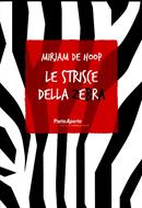 Le strisce della zebra (Brossura)
