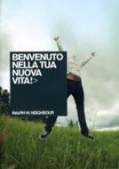 Benvenuto nella tua nuova vita (Spillato)