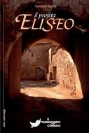 Il Profeta Eliseo (Brossura)