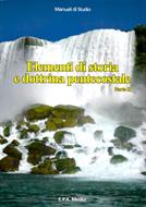 Elementi di storia e dottrina pentecostale - Parte II (Brossura)