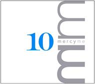 10 - Mercy Me