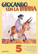 Giocando con la Bibbia - 5 (Spillato)