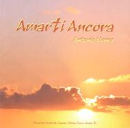 Amarti Ancora CD - 24 cantici tratti da 