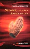 Signore, un'altra anima ancora (Brossura)