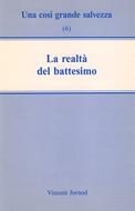 La realtà del battesimo (Spillato)