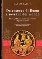 Da vescovo di Roma a sovrano del mondo (Brossura)
