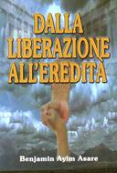 Dalla liberazione all'eredità (Brossura)