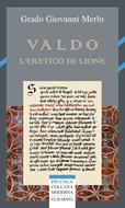 Valdo l'eretico di Lione