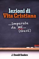 Lezioni di vita cristiana - Imparate da me... (Gesù) (Brossura)