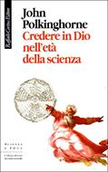 Credere in Dio nell'età della scienza