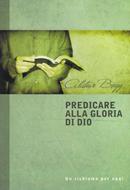 Predicare alla gloria di Dio (Brossura)