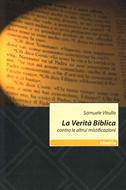 La verità Biblica contro le altrui mistificazioni (Brossura)
