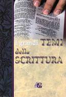 I grandi temi della Scrittura (Brossura)