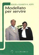 Modellato per servire (Brossura)