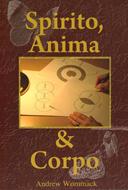 Spirito, anima e corpo (Brossura)
