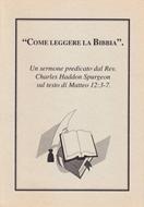 Come leggere la Bibbia - Un sermone predicato da Spurgeon su Matteo 12:3-7