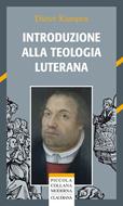 Introduzione alla teologia luterana (Brossura)
