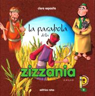 La Parabola della zizzania - Libretto illustrato (Spillato)