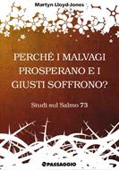 Perché i malvagi prosperano e i giusti soffrono? (Brossura)