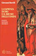 La sapienza di Dio e il brusio degli uomini (Brossura)