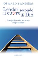 Leader secondo il cuore di Dio (Brossura)