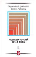 Dizionario di Spiritualità Biblico-Patristica (Brossura)