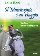 Il matrimonio è un viaggio (Brossura)