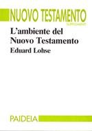 L'ambiente del Nuovo Testamento (Brossura)