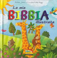 La mia Bibbia illustrata (Copertina rigida)